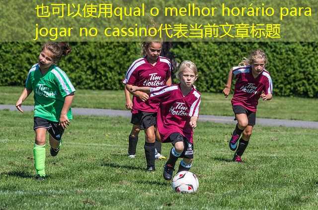 qual o melhor horário para jogar no cassino