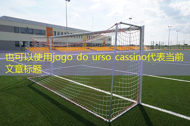 jogo do urso cassino