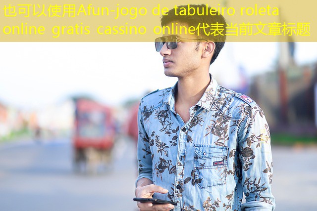 jogo de tabuleiro roleta online gratis cassino online jogo de tabuleiro roleta online gratis cassino online