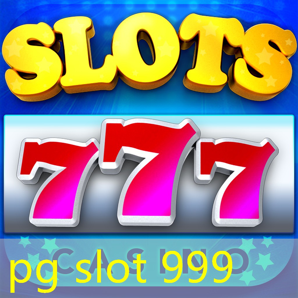 pg slot 999