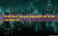 quali sono i bonus disponibili per le slot machine vlt