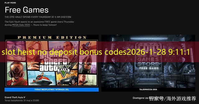slot heist no deposit bonus codes