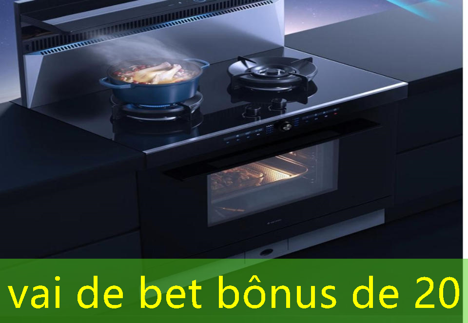 vai de bet bônus de 20